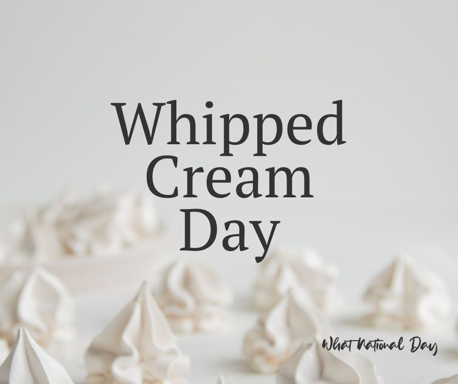 Whipped Cream Day