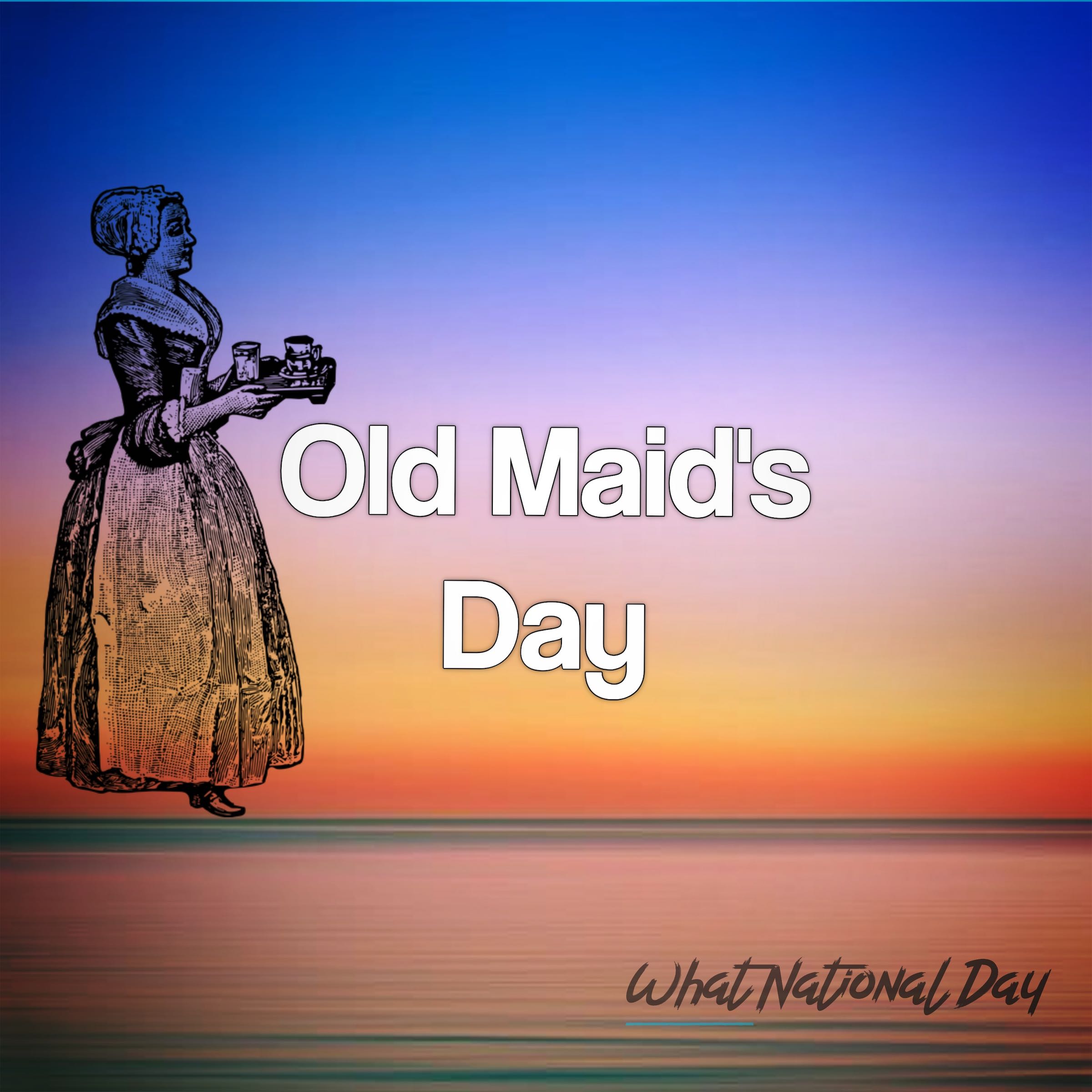 Old Maid's Day