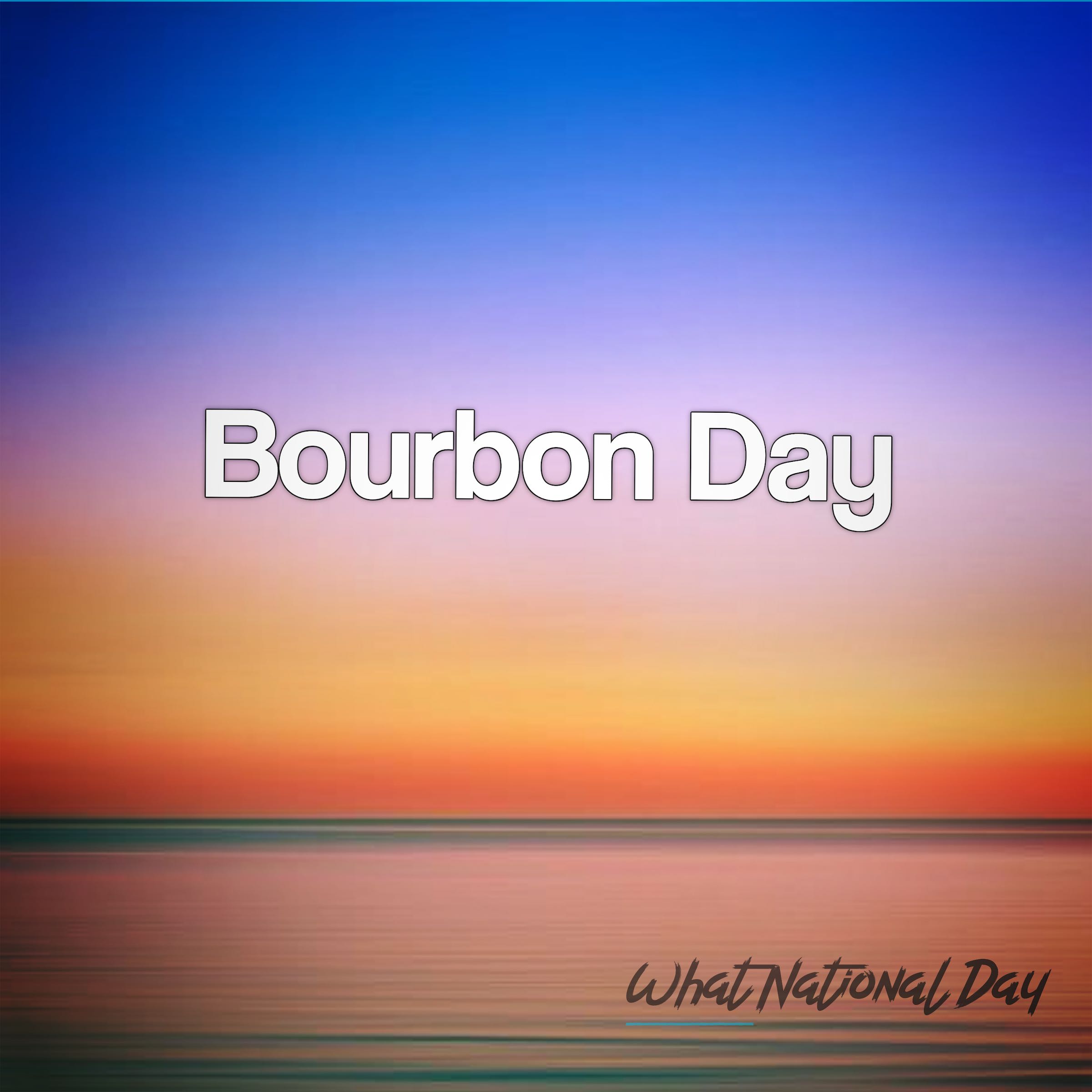 Bourbon Day