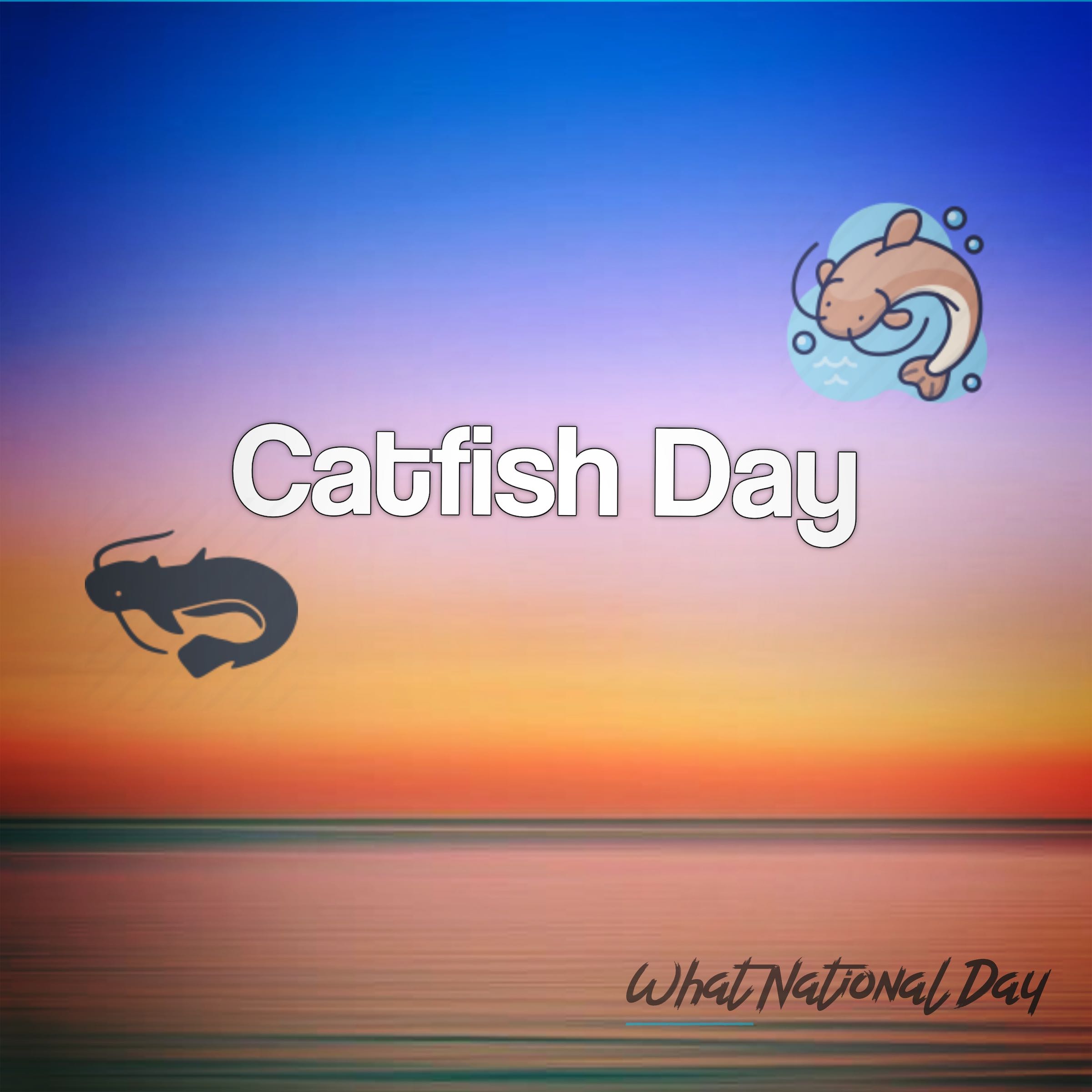Catfish Day