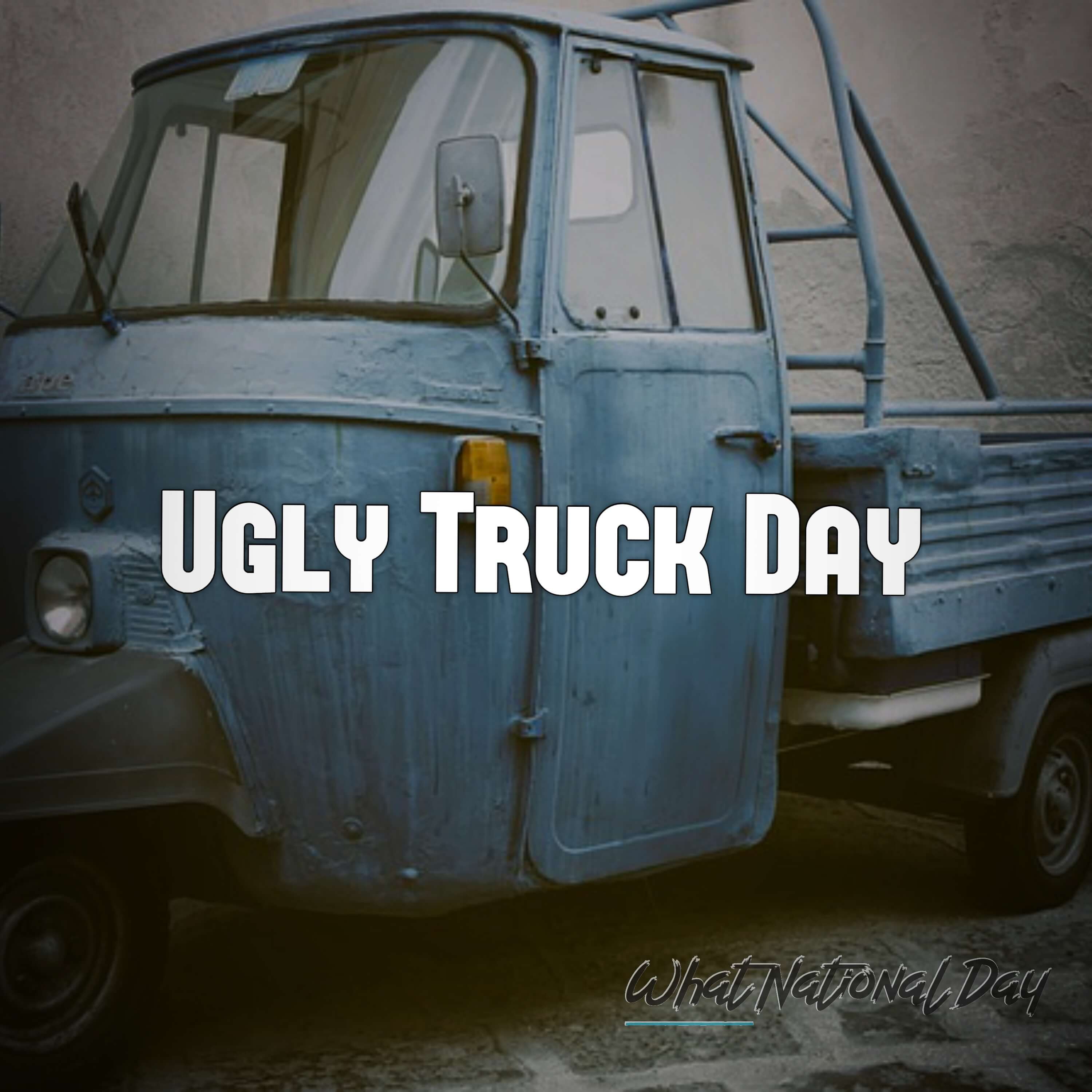 Ugly Truck Day